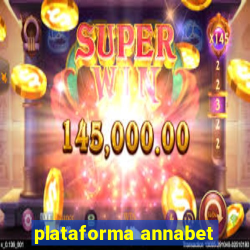 plataforma annabet